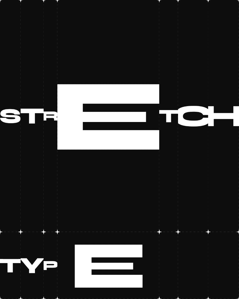 Black and white stretch type composition with a large letter E